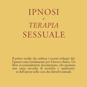 Economico Ipnosi e terapia sessuale