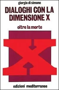 A Buon Prezzo Dialoghi con la dimensione X. Con audiocassetta