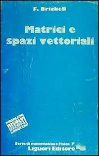 Compra Adesso Matrici e spazi vettoriali