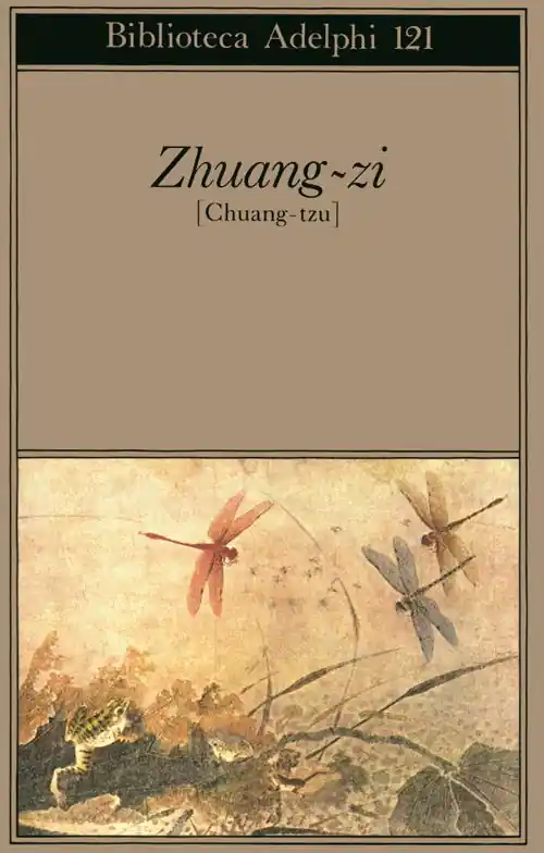 Zhuang-zi (Chuang-tzu) Ultime Pezzi