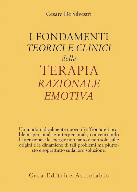 I fondamenti teorici e clinici della terapia razionale emotiva Offerta Speciale