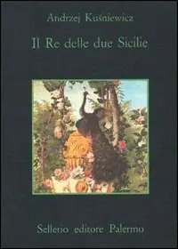Offerta Limitata Il re delle due Sicilie