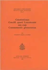 Saldi Constitutiones Concilii quarti Lateranensi una cum Commentariis glossatorum
