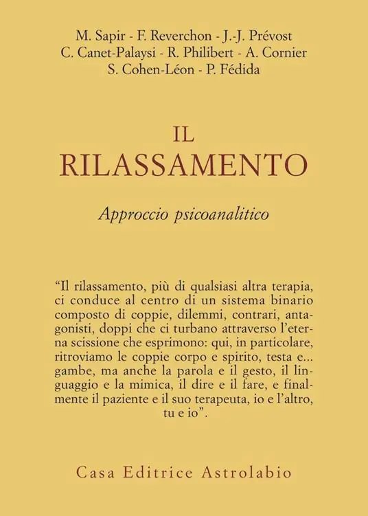 Il rilassamento. Approccio psicoanalitico Offerta