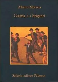 Cosma e i briganti Spedito Oggi