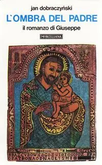 Promozione Esclusiva L‘ombra del Padre. Il romanzo di Giuseppe