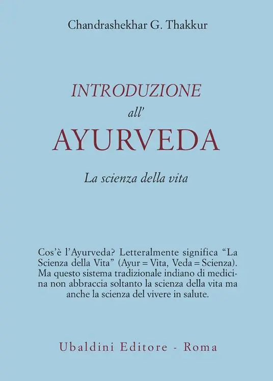 Introduzione all‘Ayurveda. La scienza della vita A Buon Prezzo