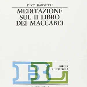 Vendita Finale Meditazione sul secondo Libro dei Maccabei