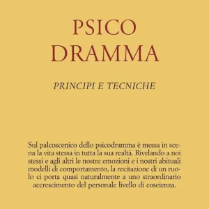 Sconto Psicodramma. Principi e tecniche