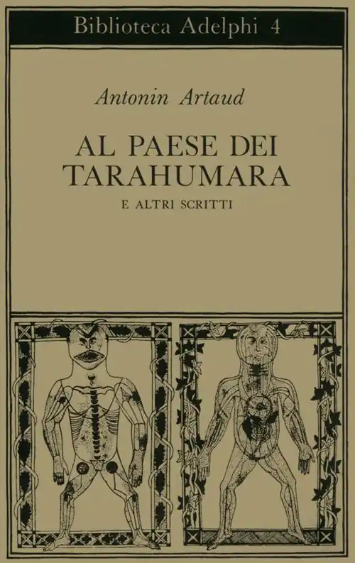 Occasione Al paese dei Tarahumara e altri scritti