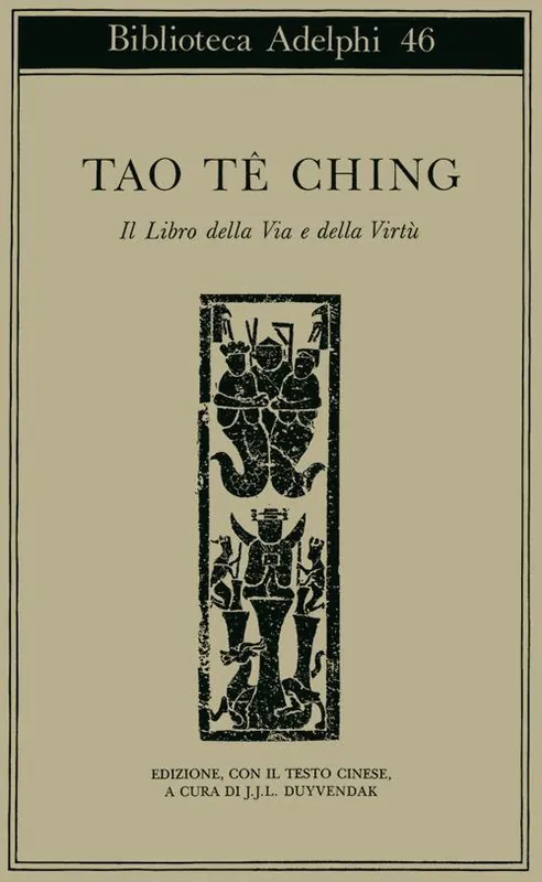 Offerta Speciale Tao-te-ching. Il libro della via e della virtù