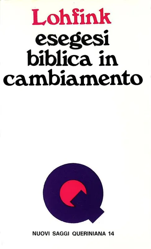 Esegesi biblica in cambiamento. Un esegeta puntualizza la sua scienza Promozione