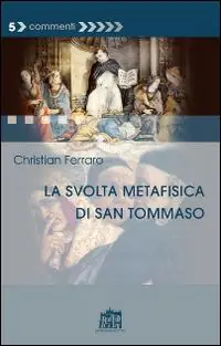 La svolta metafisica di san Tommaso Direttamente Dal Produttore