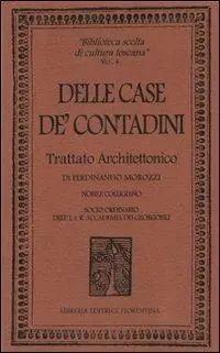 Delle case de‘ contadini. Trattato architettonico Offerta Lampo