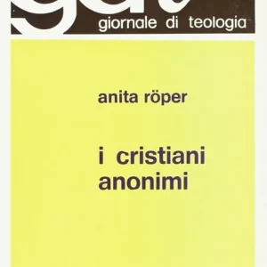 Vendita Finale I cristiani anonimi