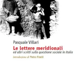 Compra Online Le lettere meridionali e altri scritti sulla questione sociale in Italia