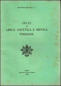Inizi di lirica ascetica e mistica persiana Saldi
