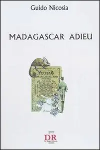 Novità Madagascar adieu