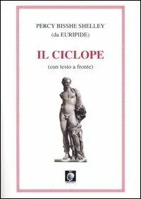 Di Tendenza Il Ciclope. Testo inglese a fronte