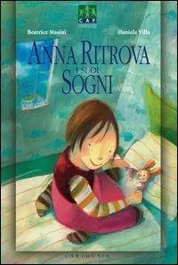 Anna ritrova i suoi sogni Offerta Speciale