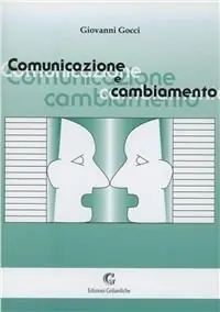 Comunicazione e cambiamento Occasione Imperdibile