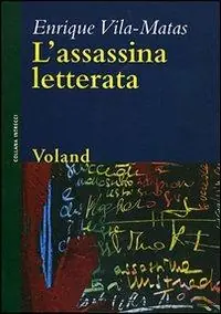 Offerta Lampo L‘ assassina letterata