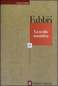 La svolta semiotica Offerta Limitata