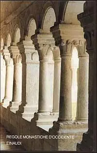 Regole monastiche d‘Occidente Promo Stagionale