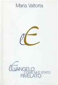 Sconto L‘evangelo come mi è stato rivelato