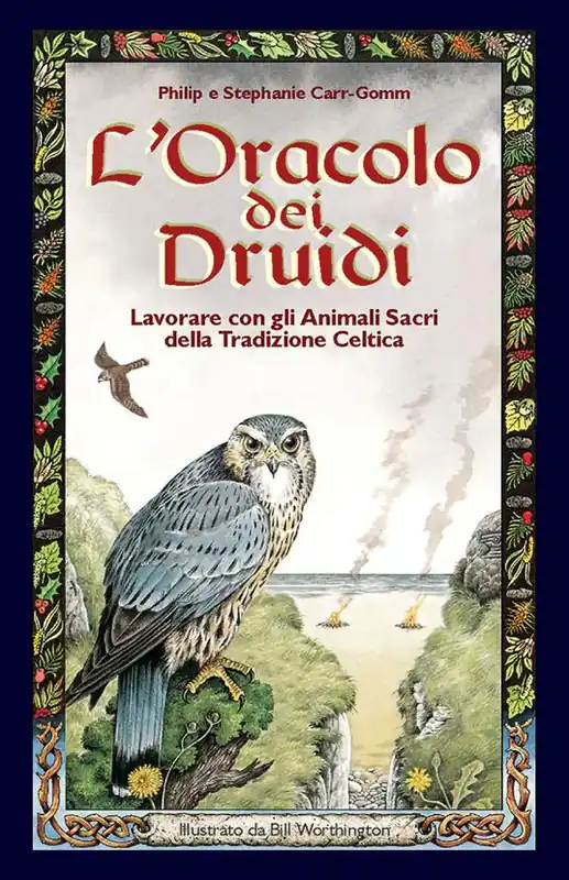 Ordina Subito L‘oracolo dei druidi. Lavorare con gli animali sacri della tradizione celtica