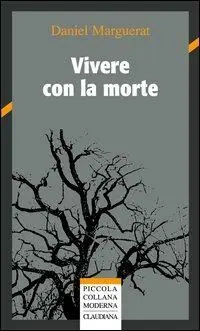Ultime Pezzi Vivere con la morte