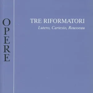 Nuovo Arrivo I tre riformatori