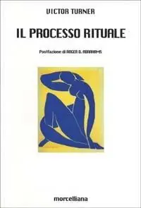 Prezzo Ridotto Il processo rituale. Struttura e antistruttura