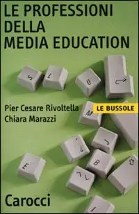 Prezzo Conveniente Le professioni della media education