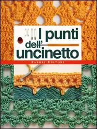 Consegna Rapida I punti dell‘uncinetto