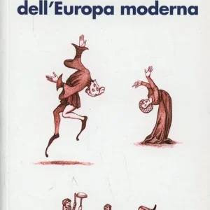 Storia sociale dell‘Europa moderna A Buon Prezzo