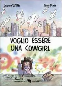 Più Venduto Voglio essere una cowgirl