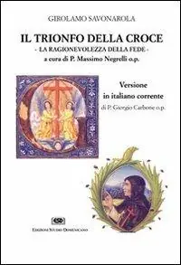 Affare Il trionfo della croce. La ragionevolezza della fede