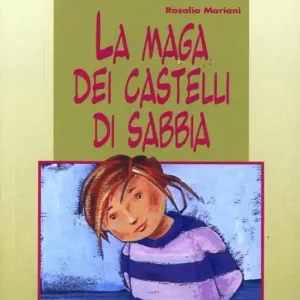 La maga dei castelli di sabbia Offerta