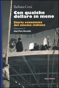 Saldi Con qualche dollaro in meno. Storia economica del cinema italiano