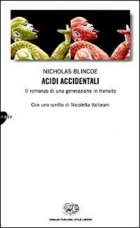 Acidi accidentali Scelto Dai Clienti