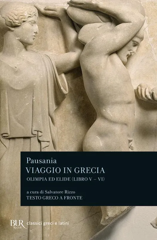 Prezzo Conveniente Viaggio in Grecia. Guida antiquaria e artistica. Testo greco a fronte. Vol. 5 Olimpia e Elide