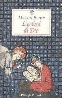 Super Prezzo L‘ eclissi di Dio. Considerazioni sul rapporto tra religione e filosofia
