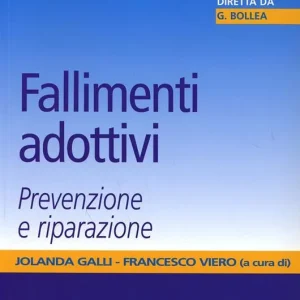 Fallimenti adottivi. Prevenzione e riparazione Popolare