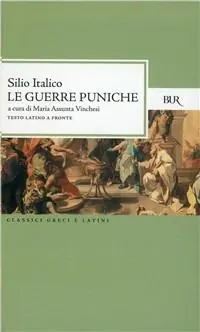 Le guerre puniche. Testo latino a fronte Prezzo Ridotto