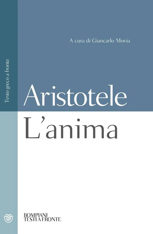 Offerta Limitata L‘anima. Testo greco a fronte