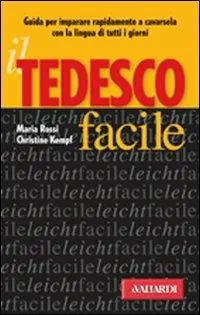 Il tedesco facile Ordina Subito