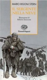 Non Perdere Il sergente nella neve. Ediz. illustrata