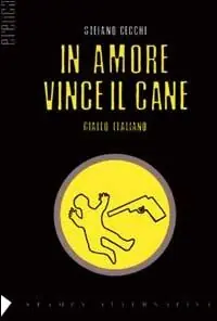 In amore vince il cane Non Perdere