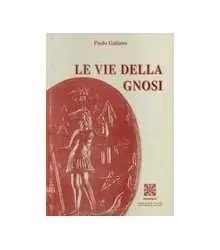 Professionale Le vie della gnosi